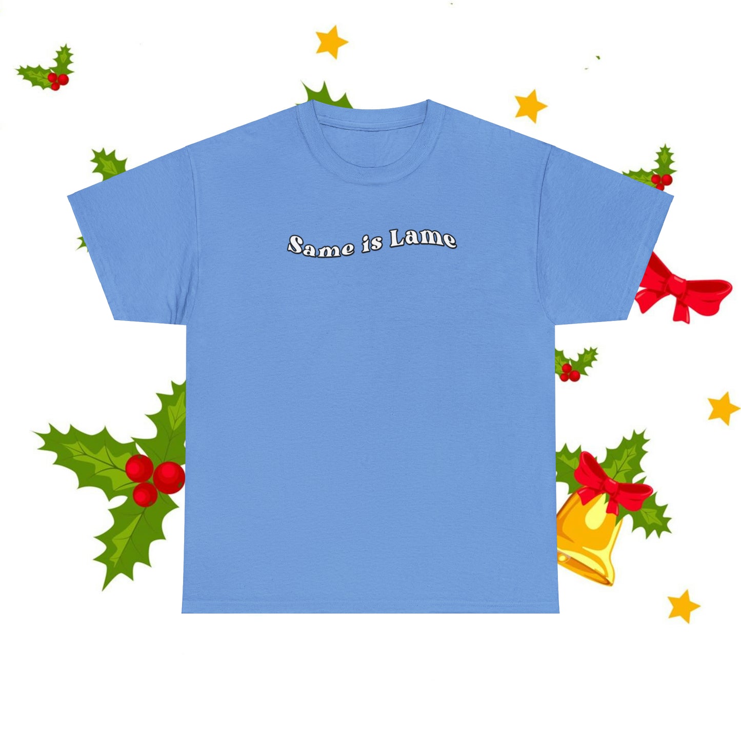 Same Is Lame Tee